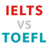 【帰国子女大学受験】TOEFLかIELTSどっちを対策すればいい？フルスコアを取った講師が教えます！